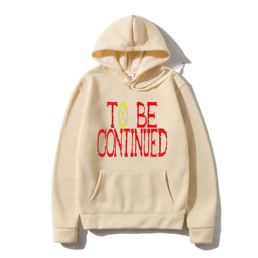 To Be Continue Hoodie Autumn Winter Men Women One Piece Japanese Anime Sweatshirts Long Sleeve Pullover Fleece Sweater Brand